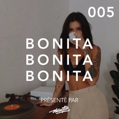 Bonita Music Podcast #005