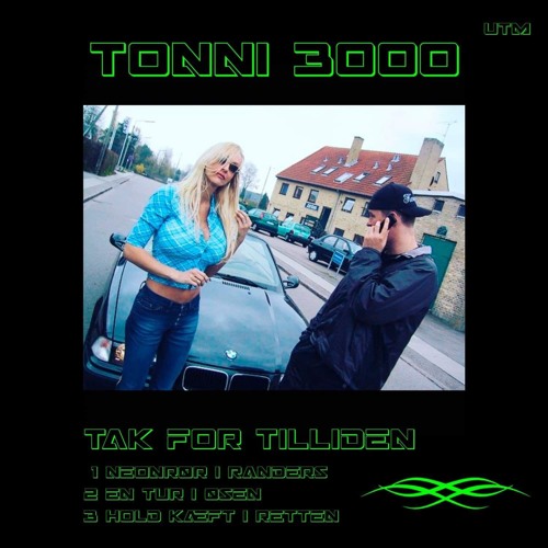 Tonni 3000 - Neonrør I Randers