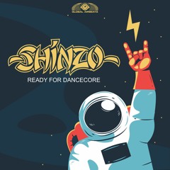 Shinzo - Ready For Dancecore (Teaser)