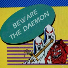Beware The Daemon