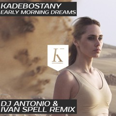 Kadebostany - Early Morning Dreams (Remix)
