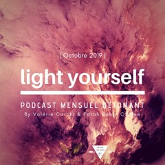 Podcast Light Yourself #octobre2019