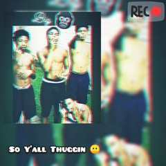 LilcropperRayy - So Y'all Thuggin