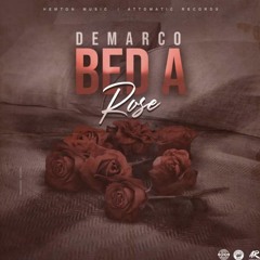 Demarco - Bed A Rose _ Oct 2019 @DANCEHALLPLUGG
