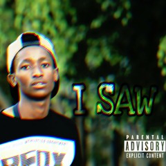 I Saw(Prod. By JOHN)