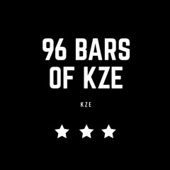 96 Bars of KZE