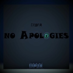 No Apologies