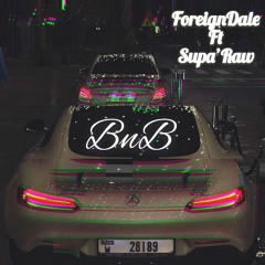 BNB (feat. Supa'Raw)
