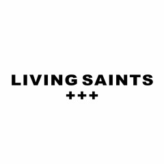 Identity of a Living Saint 9.29