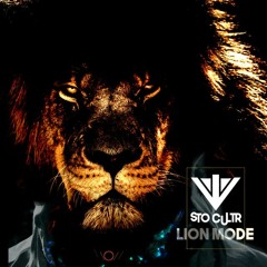 STO CULTR - Lion Mode (Ente XV Remix)