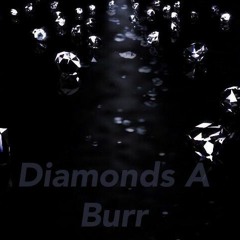 Loosetanic - Diamonds A Burr
