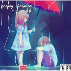 Broken Promises