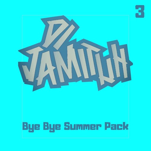 Jamituh Bye Bye Summer Pack'19 Preview