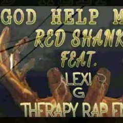 God Help Me Ft. Red Shank