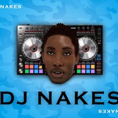 @DJ_NAKEZ SHORT JUGGLING 2019 BASHMENT & RNB (30MIN)