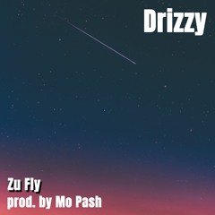 Zu Fly (prod. by Mo Pash) ft. ChillWithoutDrugs