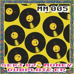 Money Dubplate (Out Now On Mangoes & Melons Records)