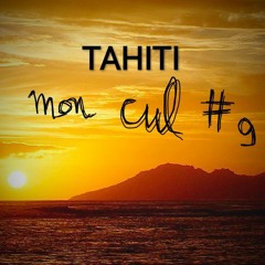 Tahiti mon cul#9 Au boulot !