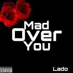 Mad Over You "Remix"