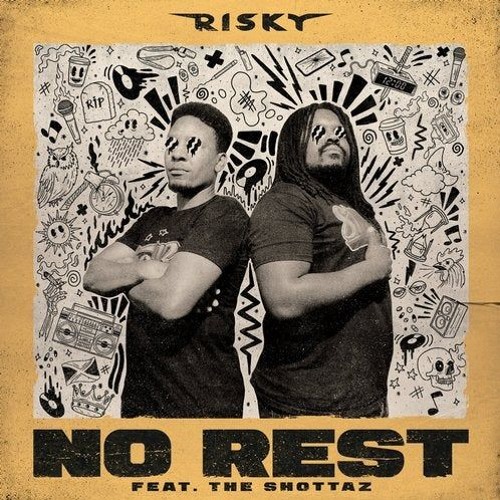 Risky - No Rest ft Shottaz (Burnzy Remix)[FREE DOWNLOAD]