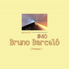 Bruno Barceló - Leequid #40