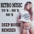Artwork for DEEP RETRO MUSIC 70'S 80'S 90'S ((MoriNight))