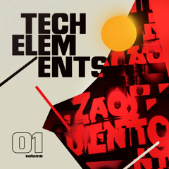 Zaquento - Tech Elements Vol.1