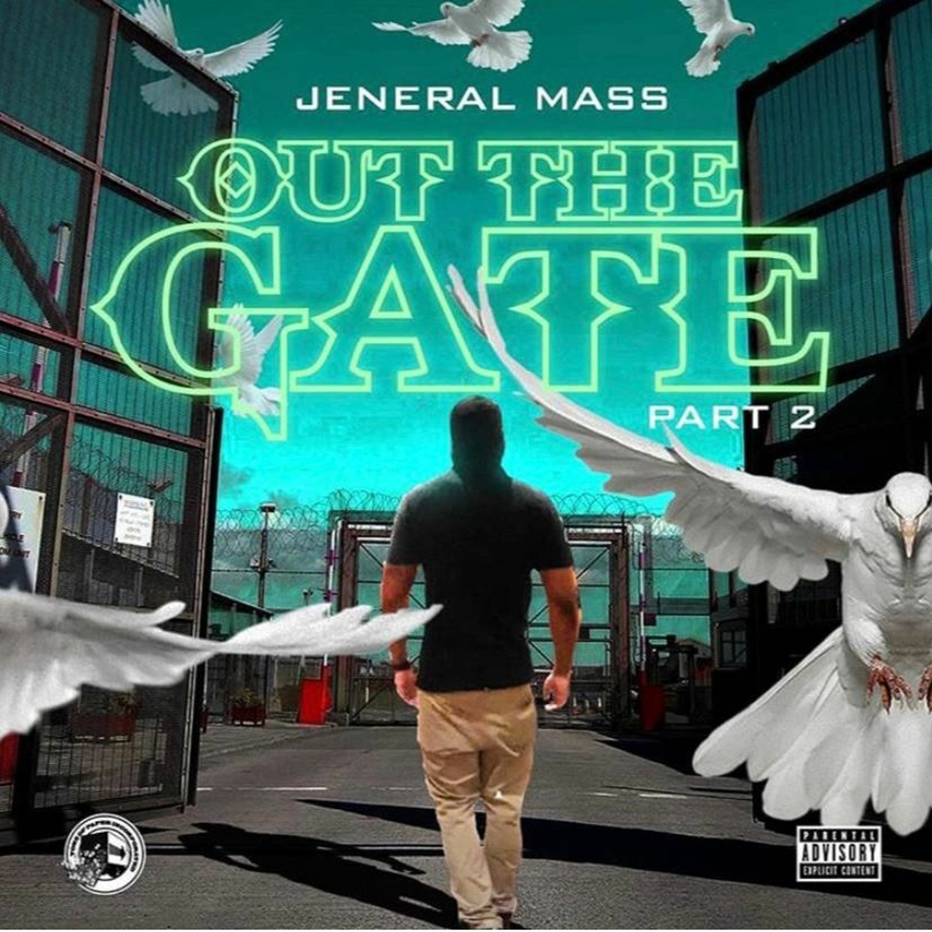 Episode 59- Out The Gate Ft. Jeneral Mass episode artwork
