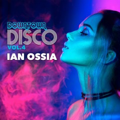 Downtown Disco Vol.4
