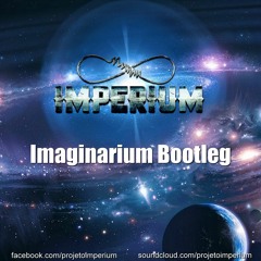 Imaginarium - Imperium Mashup