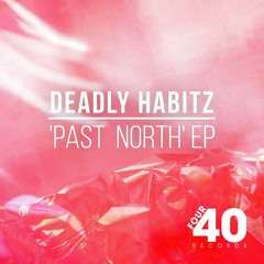 Deadly Habitz - 90s Vibes