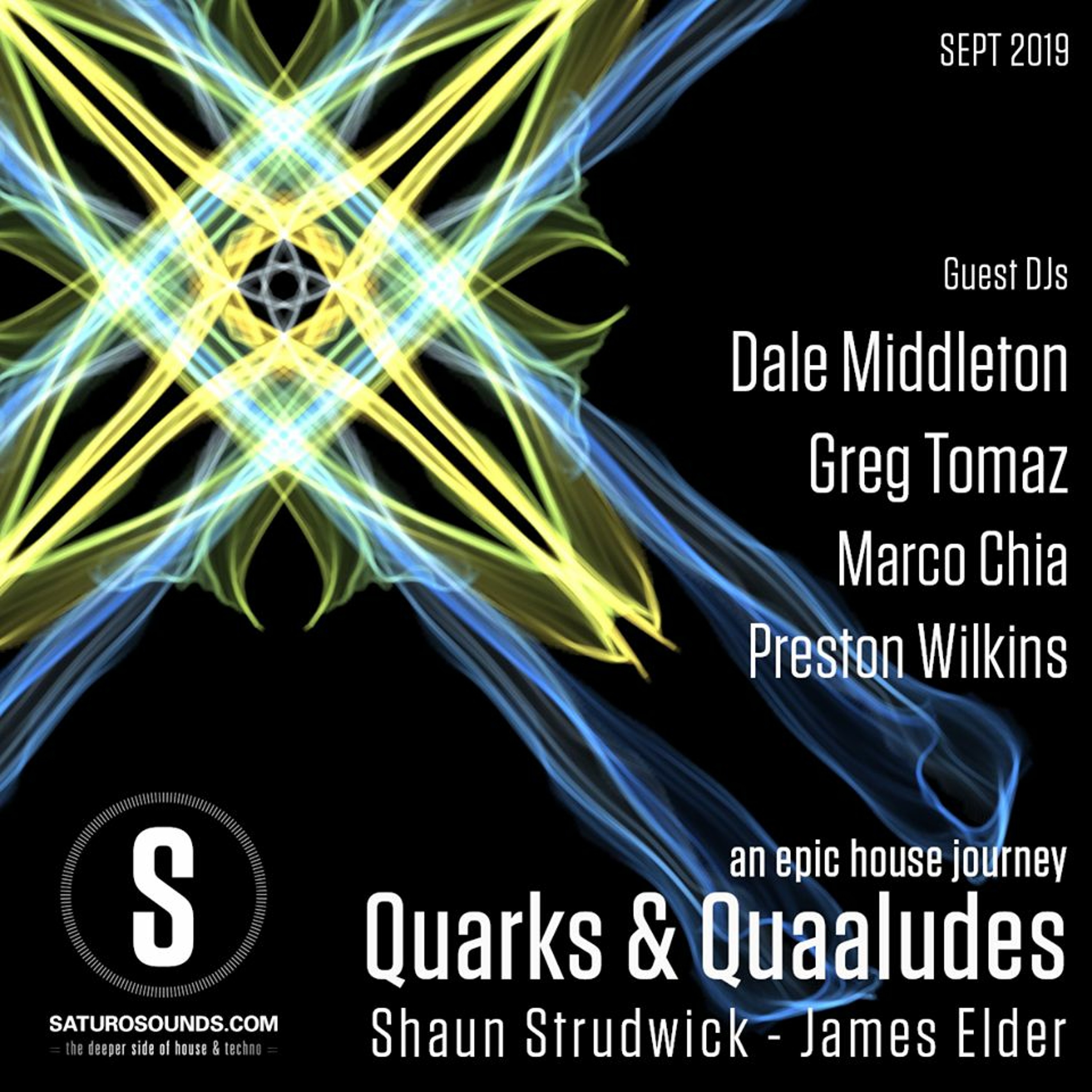 Quarks & Quaaludes #EpicHouseJourney