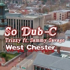 SoDubC Ft Sammy Savage