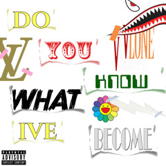 Do You Know What Ive Become (Prod.Megabeats)