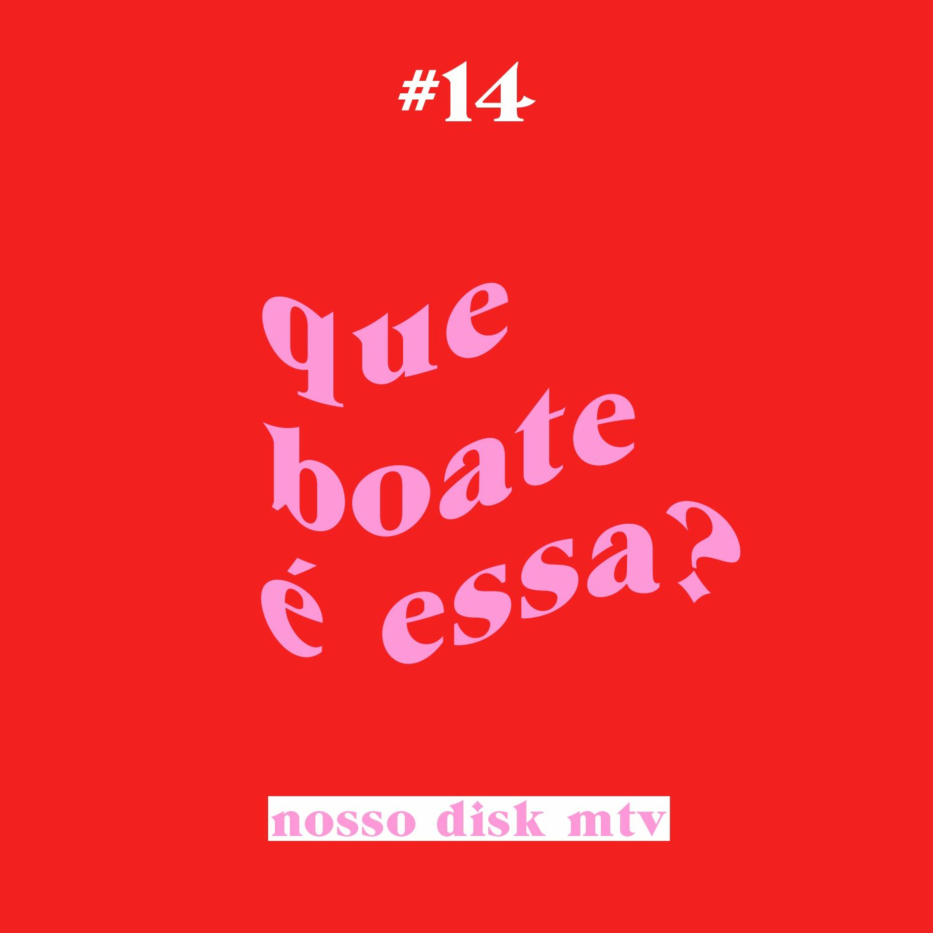 #14 - Disk Boate - Clipes Icônicos ft. @reidosmons | Que Boate é Essa?