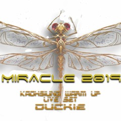 Miracle WarmUp LiveSet 09.2019