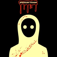 American Psycho