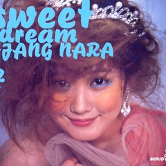 장나라 (Jang Nara) -  Sweet Dream