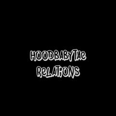 Hoodbaby tae - relations