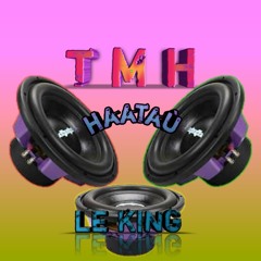 TMH Le King ( Amarula Bass ) - ( Slydcom )  2020.