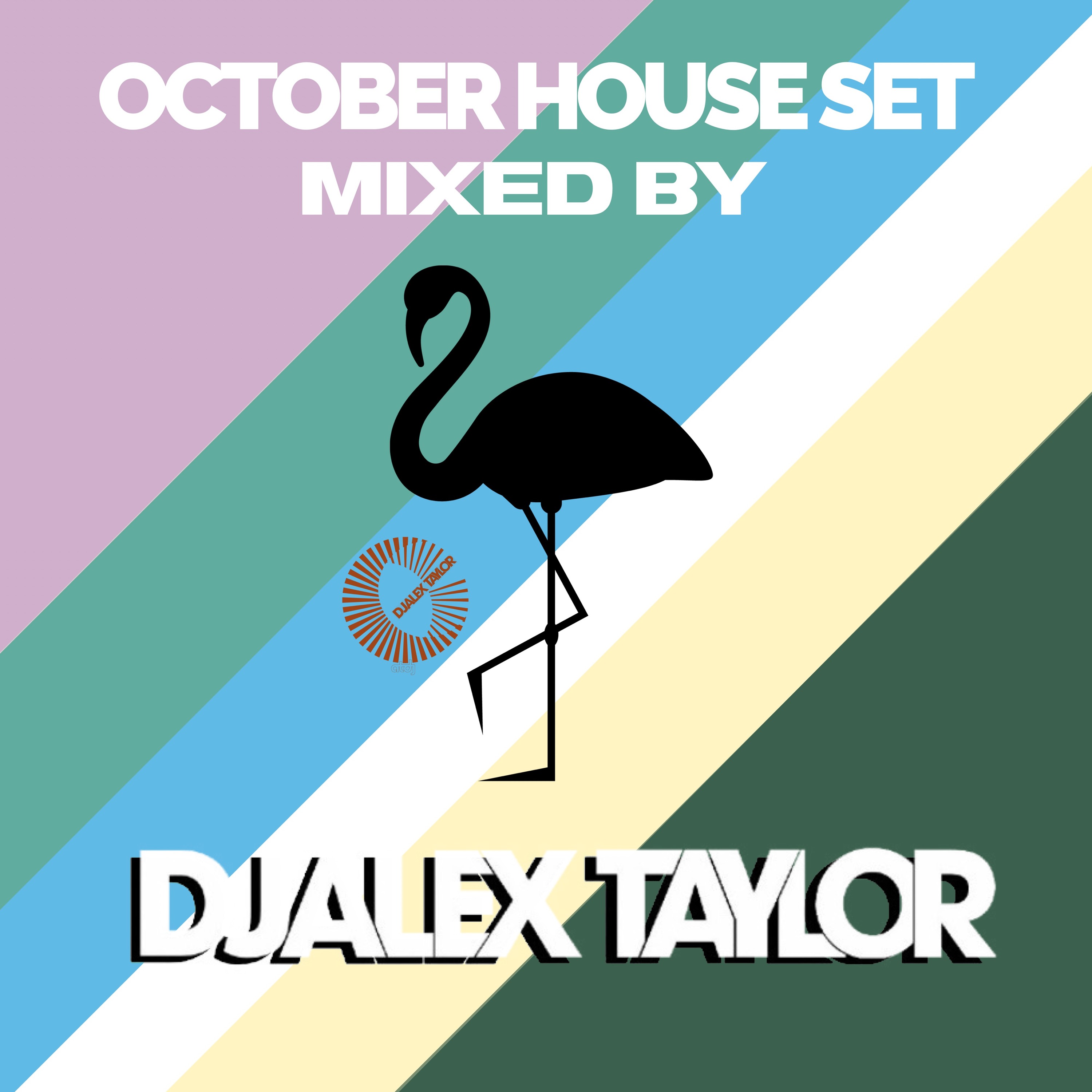 DJ Alex Taylor Podcasts