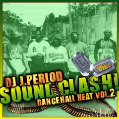 J.PRIOD Presemts... Soundclash [Vol. 2]
