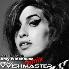Amy Winehouse - Back To Black (Deejay Vvishmaster Remix)