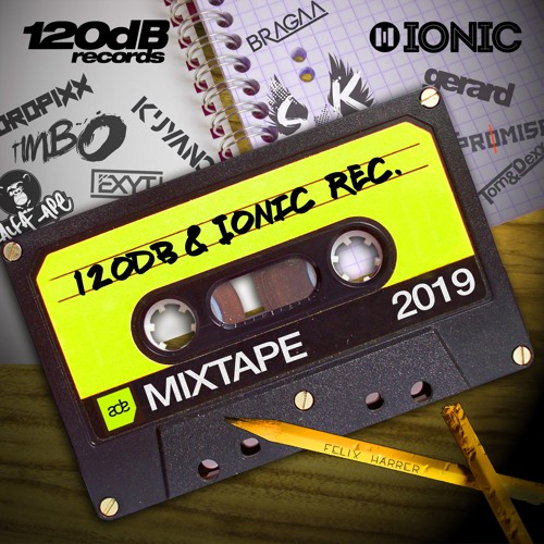 120dB & IONIC Records ADE Mixtape 2019 (FULL DJ MIX)