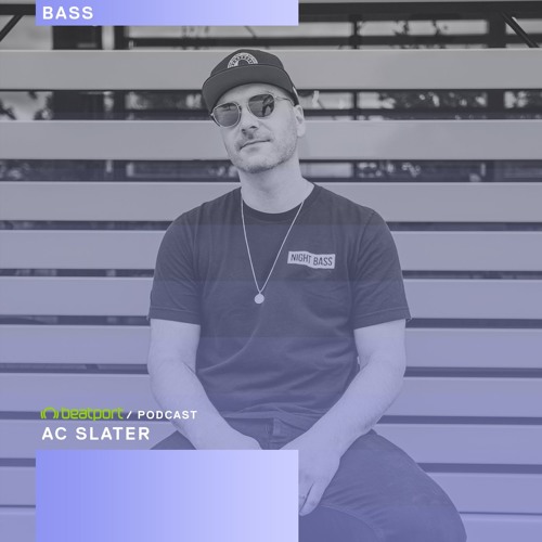 Stream Beatport Podcast AC Slater by Beatport Listen online for free on SoundCloud