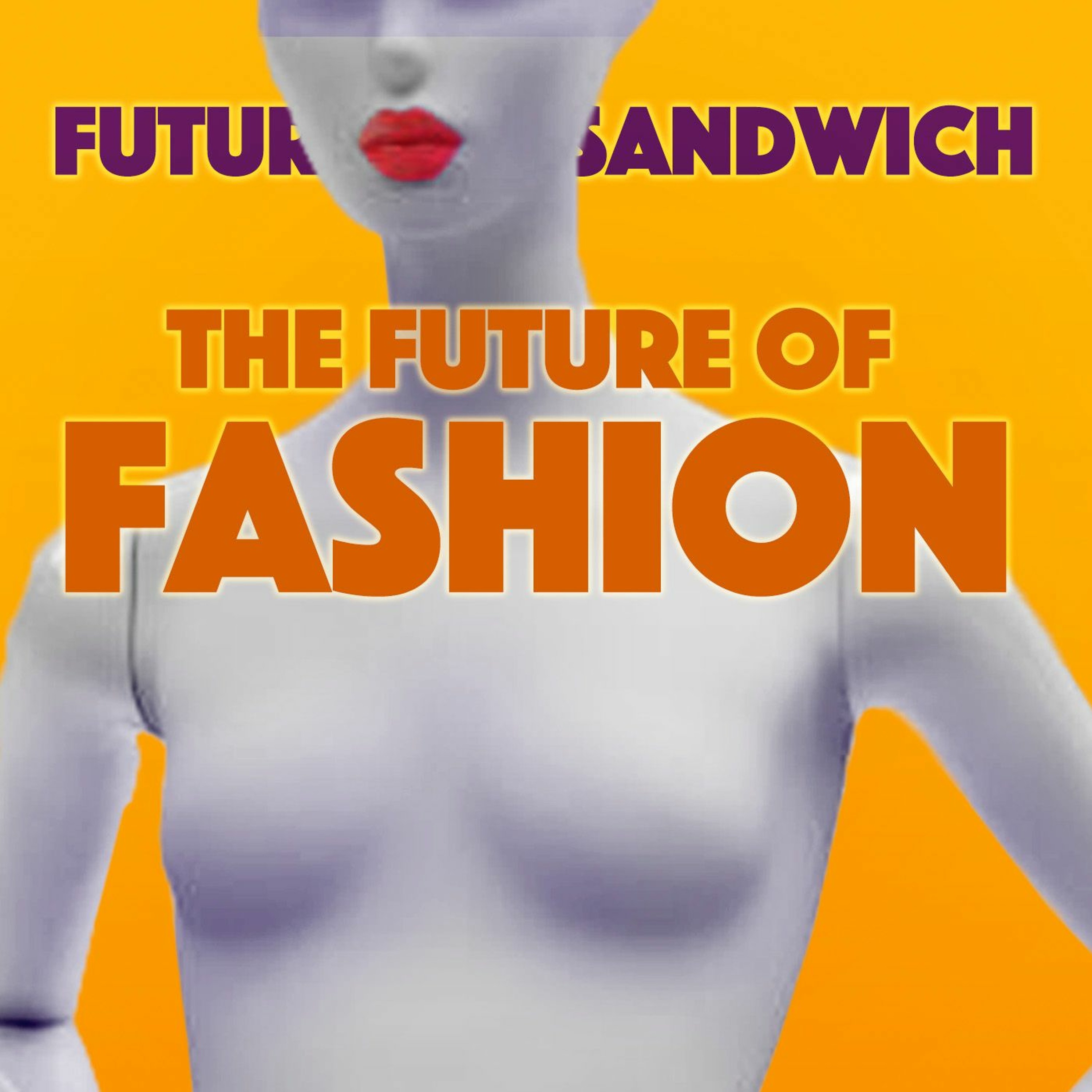 Future Of Fashion