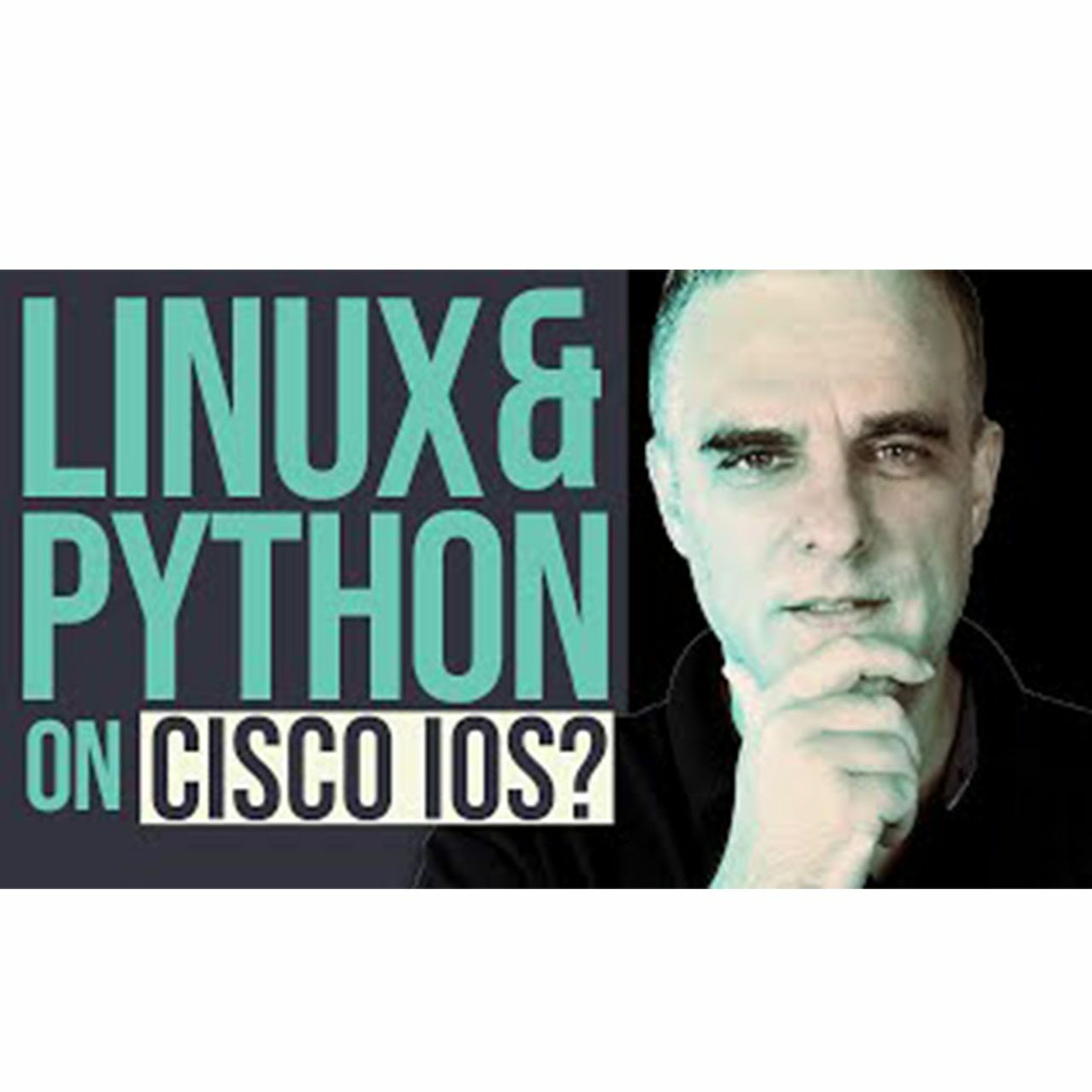cover of episode #92: Python and Linux on Cisco IOS?