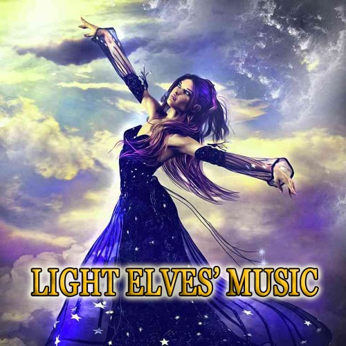 Stream Light Elves Music Best 2019 By Light Elves Music Listen Online For Free On Soundcloud 