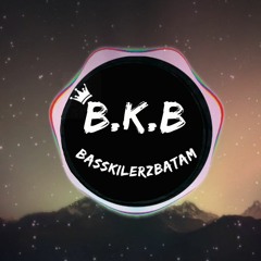 REMIX - SLOW - BY.HENGKYREMIXSER - X-EMALLCUPEEN - B.K.B - REMIX - 2K19