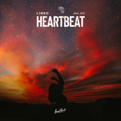 Linko feat. Jex - Heartbeat